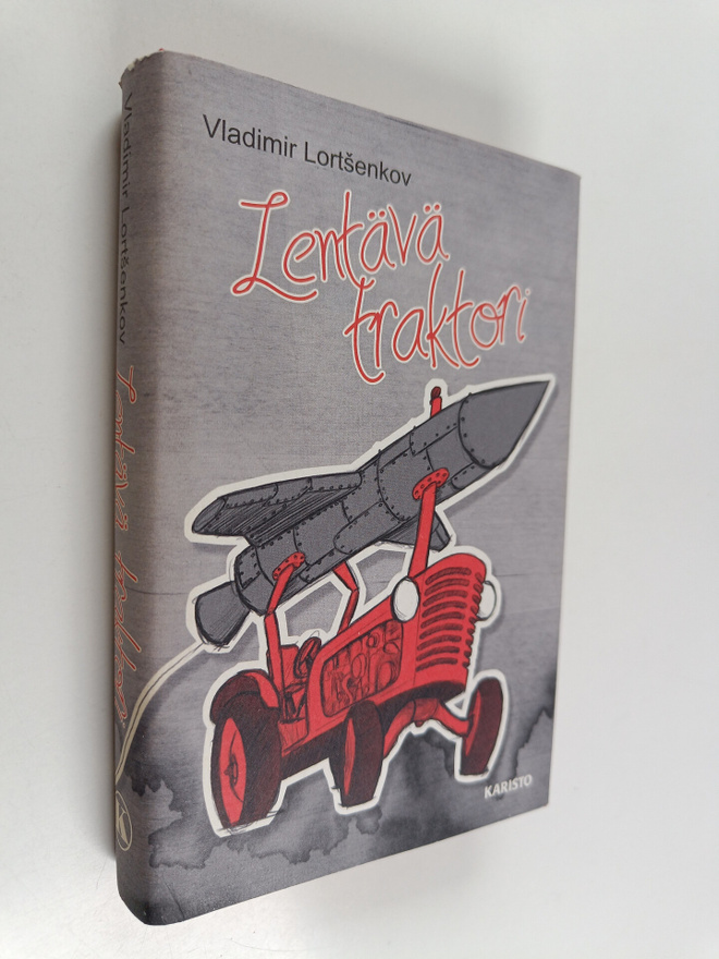 Vladimir Lortsenkov : Lentävä traktori