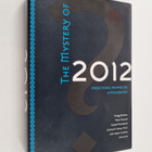 Gregg Braden : The Mystery of 2012 - Predictions, Prophec... - pikkukuva 1