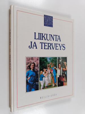 Charles B. (toim.) Clayman : Kodin terveyskirjasto 6 : Li...