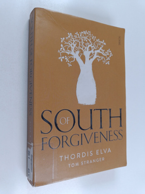 Thordis Elva : South of forgiveness