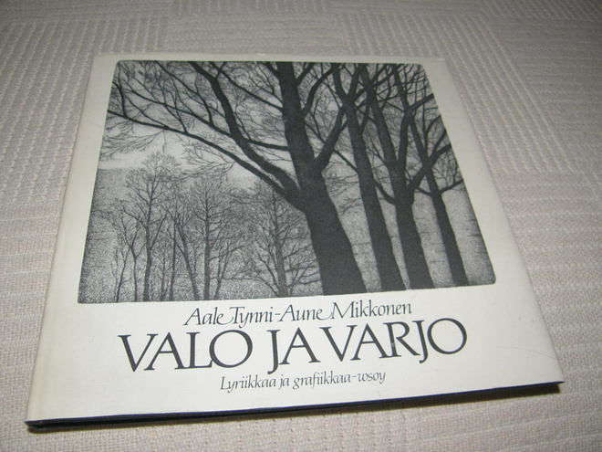 Aale Tynni - Aune Mikkonen Valo ja varjo -sid