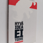Marko Kulmala : Hyvä idea ei toimi - pikkukuva 1