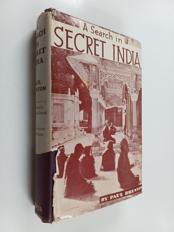 Paul Brunton : A search in secret India