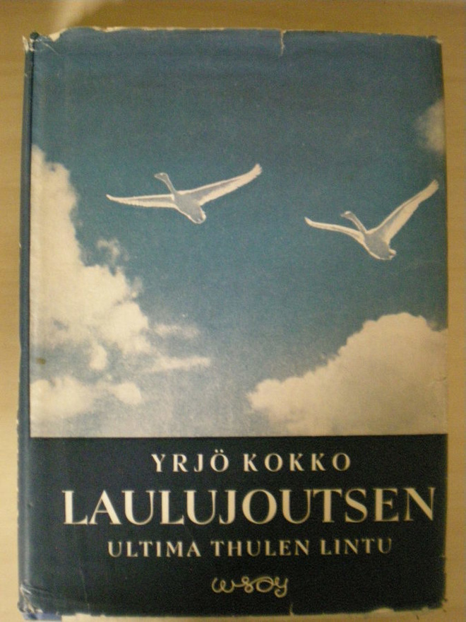 Yrjö Kokko: Laulujoutsen - Ultima Thulen lintu
