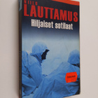 Niilo Lauttamus : Hiljaiset sotilaat - pikkukuva 1
