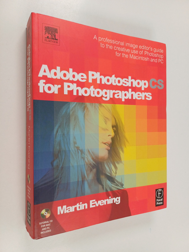 Martin Evening : Adobe Photoshop CS for photographers : a...