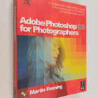 Martin Evening : Adobe Photoshop CS for photographers : a... - pikkukuva 1