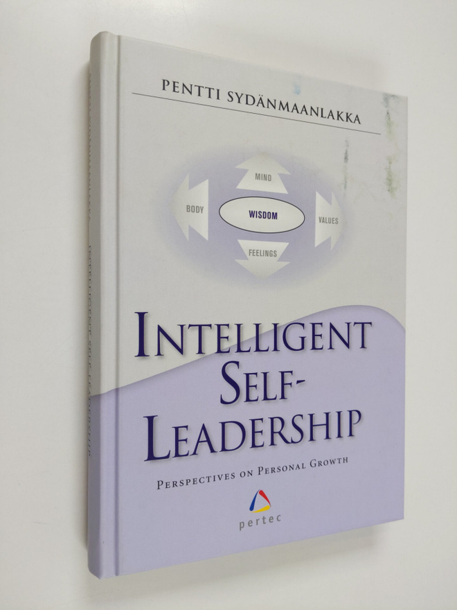 Pentti Sydänmaanlakka : Intelligent self-leadership : per...