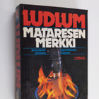 Robert Ludlum : Mataresen merkki - pikkukuva 1