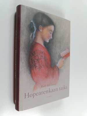 Raili Mikkanen : Hopearenkaan taika