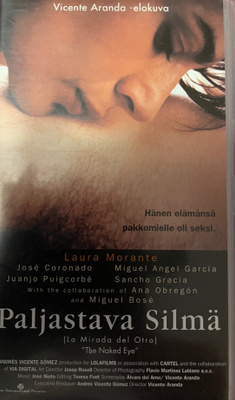 Paljastava silmä (Vicente Aranda) Suomi VHS