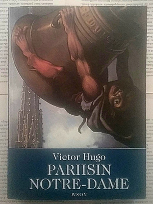 Victor Hugo - Pariisin Notre-Dame (nid.)