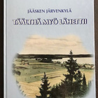 Jääsken Järvenkylä. Täälthä myö lähettii - pikkukuva 1