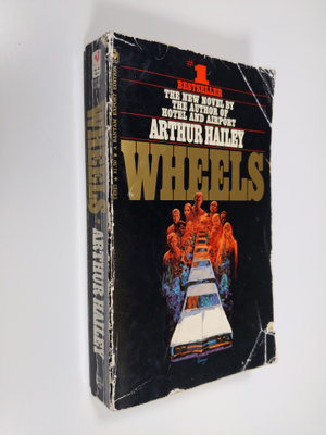 Arthur Hailey : Wheels