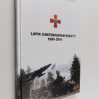 Lapin ilmatorjuntarykmentti 1989-2014 : Ilmatorjuntaa maa... - pikkukuva 1