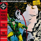 THRILLER Suomi NELJÄ NUMEROA 1989-90 VIHREÄ NUOLI The Shadow - pikkukuva 2