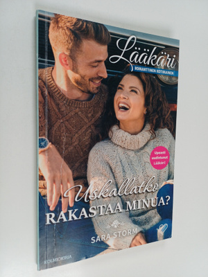 Sara Storm : Uskallatko rakastaa minua?