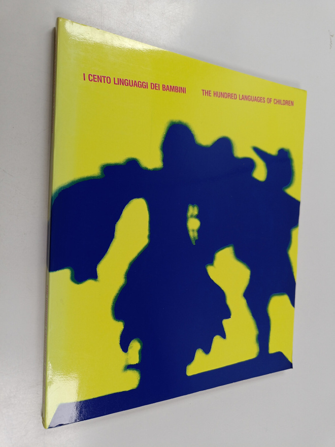 I cento linguaggi dei bambini = The hundred languages of ...