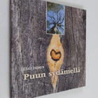 Esko Ikonen : Puun sydämellä - pikkukuva 1