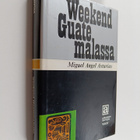 Miguel Angel Asturias : Weekend Guatemalassa - pikkukuva 1