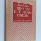 Eino Krohn : Henkisen kulttuurimme kohtalo - pikkukuva 1