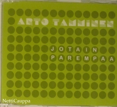 Arto Tamminen • Jotain Parempaa CD-Single
