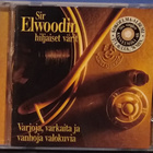 Sir Elwoodin hiljaiset värit - Varjoja varkaita ja vanh - CD - pikkukuva 1