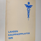 Lahden kauppaoppilaitos : kurssijulkaisu 1975 - pikkukuva 1