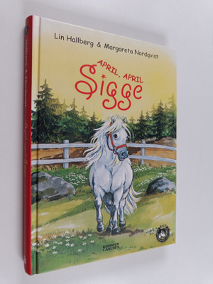 Lin Hallberg : April, april Sigge