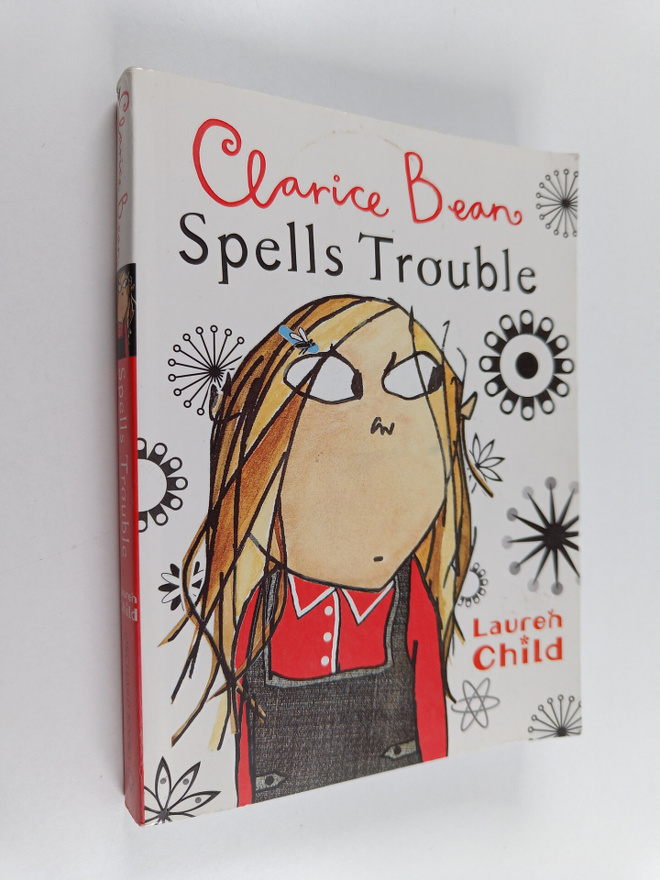 Lauren Child : Clarice Bean spells trouble