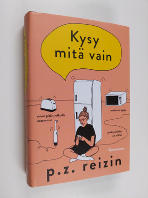 P. Z. Reizin : Kysy mitä vain
