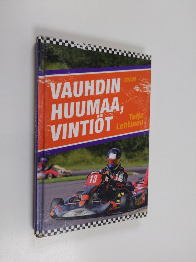 Tuija Lehtinen : Vauhdin huumaa, Vintiöt