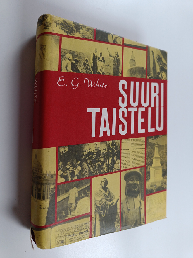 E.G. White : Suuri taistelu : Valon ja pimeyden välillä 1