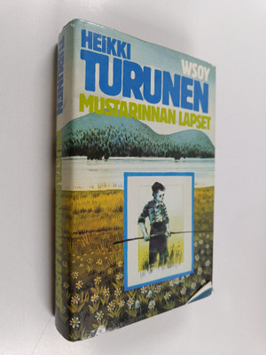 Heikki Turunen : Mustarinnan lapset