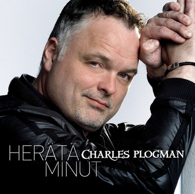 CHARLES PLOGMAN : Herätä minut