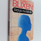 Karen Blixen : Varjoja ruohikolla - pikkukuva 1