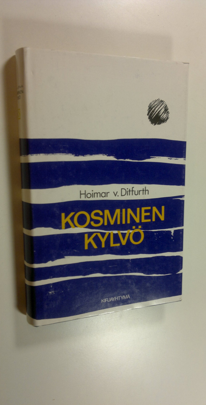 Hoimar von Ditfurth : Kosminen kylvö