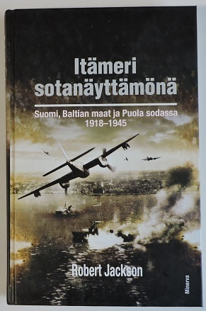 Robert Jackson: Itämeri sotanäyttämönä