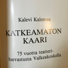 Kalevi Kalemaa: Katkeamaton kaari - pikkukuva 2