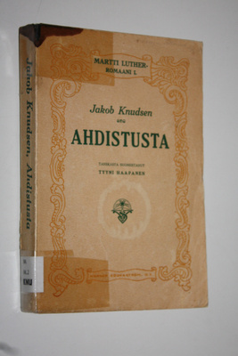 Jakob Knudsen : Ahdistusta