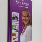 Anna J. D. Jacobsson : Från mitt kök : färdkost på vägen ... - pikkukuva 1