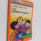 Alfredo Gomez Cerda : Las palabras magicas - pikkukuva 1