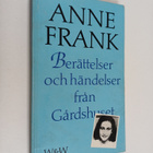Anne Frank : Berättelser och händelser från Gårdshuset - pikkukuva 1