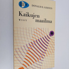 Donald R. Griffin : Kaikujen maailma - pikkukuva 1