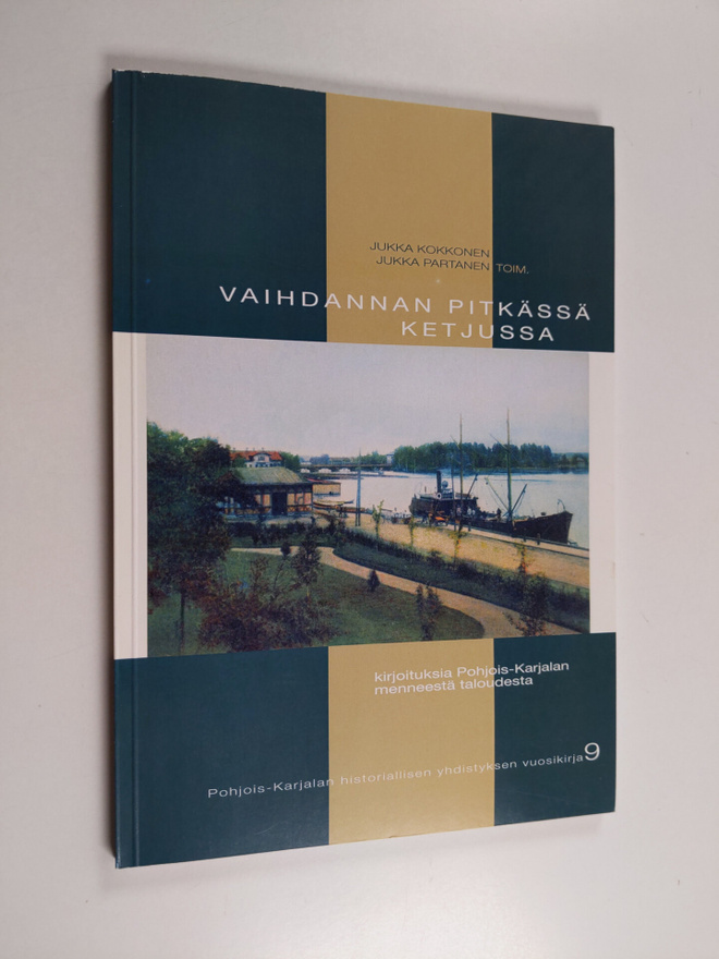 Vaihdannan pitkässä ketjussa : kirjoituksia Pohjois-Karja...