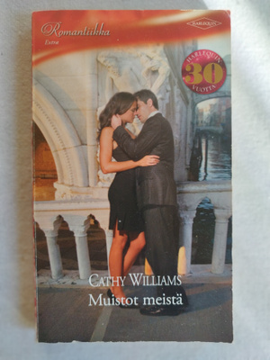 Harlequin, Cathy Williams: "Muistot meistä"