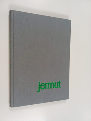 Topi Törmä : Jermut (signeerattu)