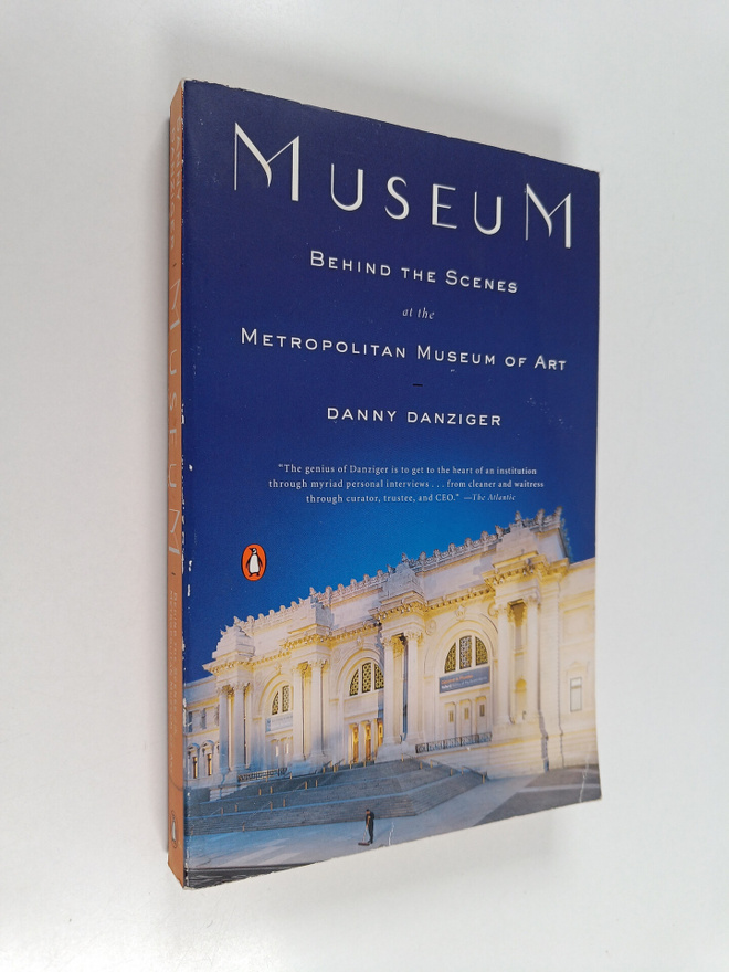 Danny Danziger : Museum - Behind the Scenes at the Metrop...