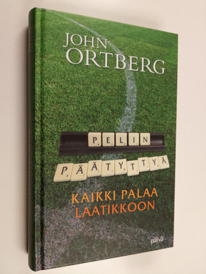 John Ortberg : Pelin päätyttyä kaikki palaa laatikkoon