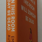 Emily Austin - Everyone in this Room Will Someday Be Dead - pikkukuva 2